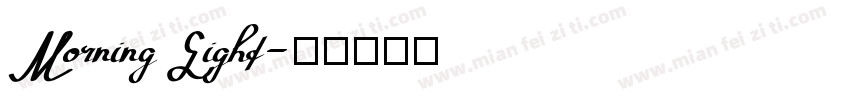 Morning Light字体转换